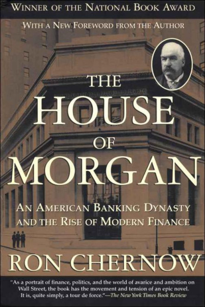 Скачать Дом Морганов. Американская банковская династия и расцвет современных финансов